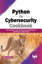 Okładka - Python for Cybersecurity Cookbook - Nishant Krishna