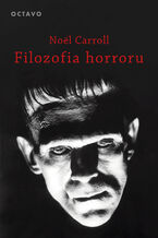 Okładka - Filozofia horroru - Noël Carroll