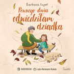 Okładka - Pewnego dnia odwiedziłam dziadka - Barbara Supeł