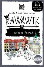 Okładka - Rawawik zwiedza Poznań - Aneta Kmieć-Wawrzyniak