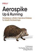 Okładka - Aerospike: Up and Running. Developing on a Modern Operational Database for Globally Distributed Apps - V. Srinivasan, Tim Faulkes, Albert Autin