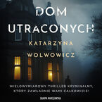 Dom utraconych