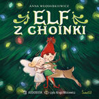 Okładka - Elf z choinki - Anna Włodarkiewicz