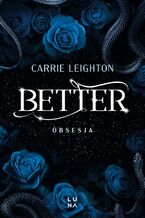 Okładka - Better. Obsesja - Carrie Leighton