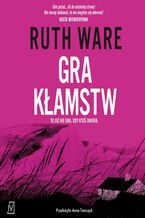 Okładka - Gra kłamstw - Ruth Ware