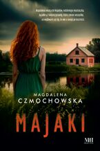 Okładka - Majaki - Magdalena Czmochowska