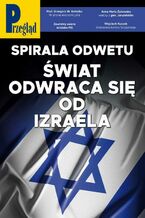 Okładka - Przegląd. 41 - Wojciech Kuczok, Andrzej Romanowski, Andrzej Walicki, Roman Kurkiewicz, Agnieszka Wolny-Hamkało, Bronisław Łagowski, Marek Czarkowski, Andrzej Sikorski, Jan Widacki, Bohdan Piętka, Robert Walenciak, Jakub Dymek, Andrzej Werblan, Jerzy Domański, Paweł Dybicz, Mateusz Mazzini, Kornel Wawrzyniak