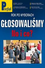 Okładka - Przegląd. 42 - Wojciech Kuczok, Andrzej Romanowski, Andrzej Walicki, Roman Kurkiewicz, Agnieszka Wolny-Hamkało, Bronisław Łagowski, Marek Czarkowski, Andrzej Sikorski, Jan Widacki, Bohdan Piętka, Robert Walenciak, Jakub Dymek, Andrzej Werblan, Jerzy Domański, Paweł Dybicz, Mateusz Mazzini, Kornel Wawrzyniak