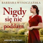 Nigdy się nie poddam