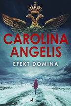 Okładka - Efekt domina (#2) - Carolina Angelis