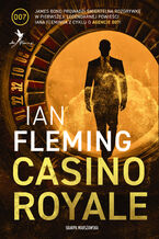 Okładka - Casino Royale. James Bond. Tom 1 - Ian Fleming