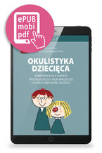 Okładka - Okulistyka dziecięca kompendium dla lekarzy specjalizujących się w okulistyce i lekarzy innych specjalności - Marek Prost, Ewa Oleszczyńska-Prost