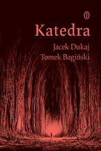 Okładka - Katedra - Jacek Dukaj