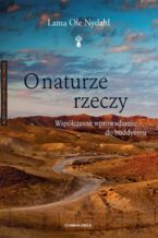 O naturze rzeczy. Współczesne wprowadzenie do buddyzmu