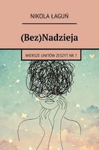 (Bez)Nadzieja