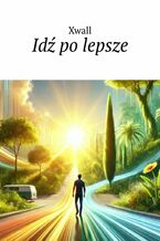 Idź po lepsze