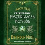 Smocza Straż. Przewodnik poszukiwacza przygód