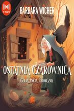 Okładka - Ostatnia czarownica - Barbara Wicher