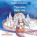 Okładka - Pluszowy Zajączek - Iwonna Buczkowska