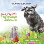 Okładka - Nowe przygody Pluszowego Zajączka - Iwonna Buczkowska