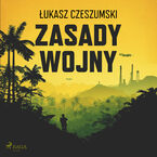 Okładka - Zasady wojny - Łukasz Czeszumski