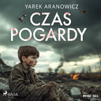 Okładka - Czas pogardy - Yarek Aranowicz