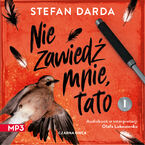 Okładka - Zdzisław Mokryna (tom 2 część 1). Nie zawiedź mnie, tato. Część 1 - Stefan Darda