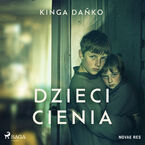 Okładka - Dzieci cienia - Kinga Dańko