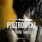 Okładka - Luta Karabina (tom 3). Ostatni taniec - Przemysław Piotrowski