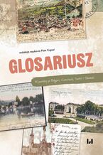 Okładka - Glosariusz. W podróży po Bułgarii, Czechach, Serbii i Słowenii - Piotr Kręzel