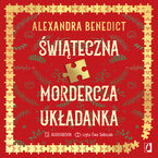 Okładka - Świąteczna mordercza układanka - Alexandra Benedict