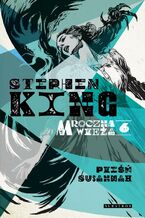 Okładka - Mroczna Wieża VI Pieśń Susannah - Stephen King