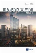 Urbanistyka XXI wieku