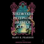 Niezwykłe przypadki Bristol Keats