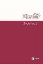 Okładka - Życie ludzi - Józef Pieter