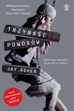 Okładka - Trzynaście powodów - Jay Asher