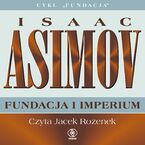 Okładka - Fundacja. Fundacja i Imperium - Isaac Asimov