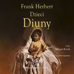 Kroniki Diuny (#3). Dzieci Diuny