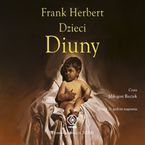 Okładka - Kroniki Diuny (#3). Dzieci Diuny - Frank Herbert