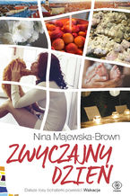 Okładka - Zwyczajny dzień - Nina Majewska-Brown