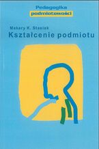 Kształcenie podmiotu