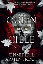 Okładka - Ogień w ciele - Jennifer L. Armentrout