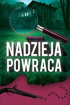 Okładka - Nadzieja powraca - Jadwiga Buczak