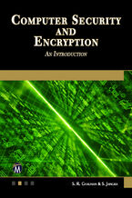 Computer Security and Encryption. Advanced Techniques for Securing Digital Information