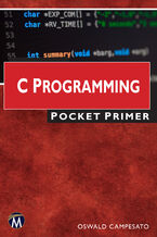 Okładka - C Programming Pocket Primer. An Essential Guide to C Programming Basics - Mercury Learning and Information, Oswald Campesato