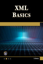 Okładka - XML Basics. A Comprehensive Guide to Understanding and Implementing XML - Mercury Learning and Information, S. Banzal