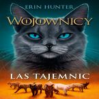 Wojownicy (tom 3). Las tajemnic, Wojownicy, Tom III