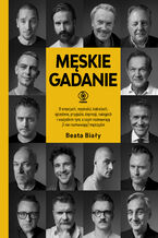 Okładka - Męskie gadanie - Beata Biały