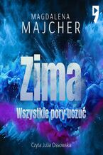 Okładka - Wszystkie pory uczuć. Zima - Magdalena Majcher