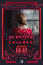 Okładka - Czas pokory. Dziewczyna z kamienicy. Tom 3 - Dagmara Leszkowicz-Zaluska